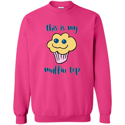 Baking T-shirt Funny This Is My Muffin Top T-Shirt Heliconia