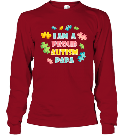 I Am A Proud Autism Papa Family Shirt Long Sleeve T-Shirt Long Sleeve T-Shirt Cardinal Red