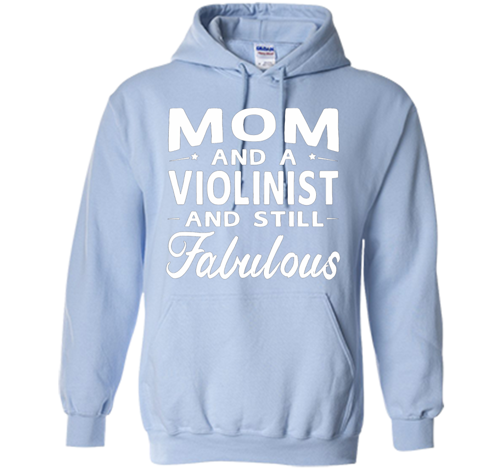 Mother's Day Gifts Women Fabulous Violinist Mom T-shirt cool shirt Light Blue