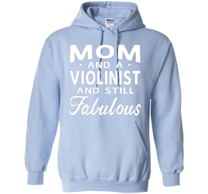 Mother's Day Gifts Women Fabulous Violinist Mom T-shirt cool shirt Light Blue