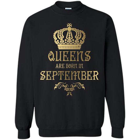 Queens Are Born In September T-shirt Birthday T-Shirt Black