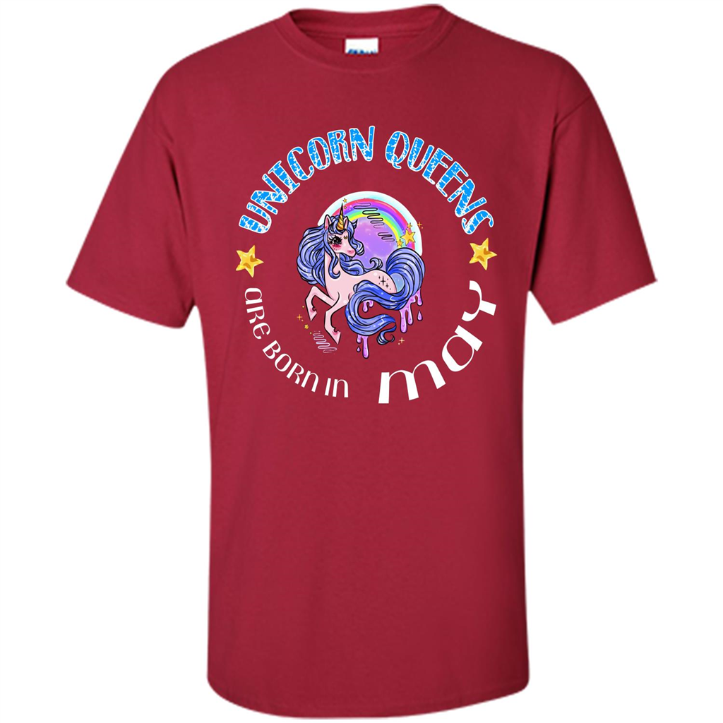 May Unicorn T-shirt Unicorn Queens Are Born May Cardinal
