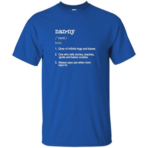 Nanny Definition T-shirt Funny Cool Present Gift T-shirt