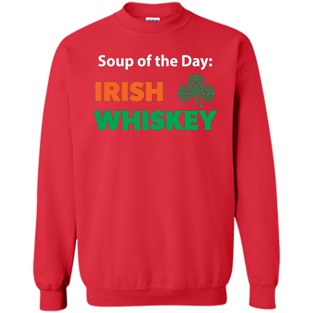 Funny Irish Whiskey Drinking Tshirt Soup Of The Day T-shirt Red