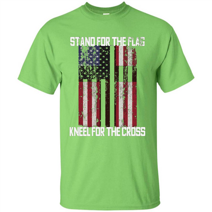 American T-shirt Stand For The Flag Kneel For The Cross Lime