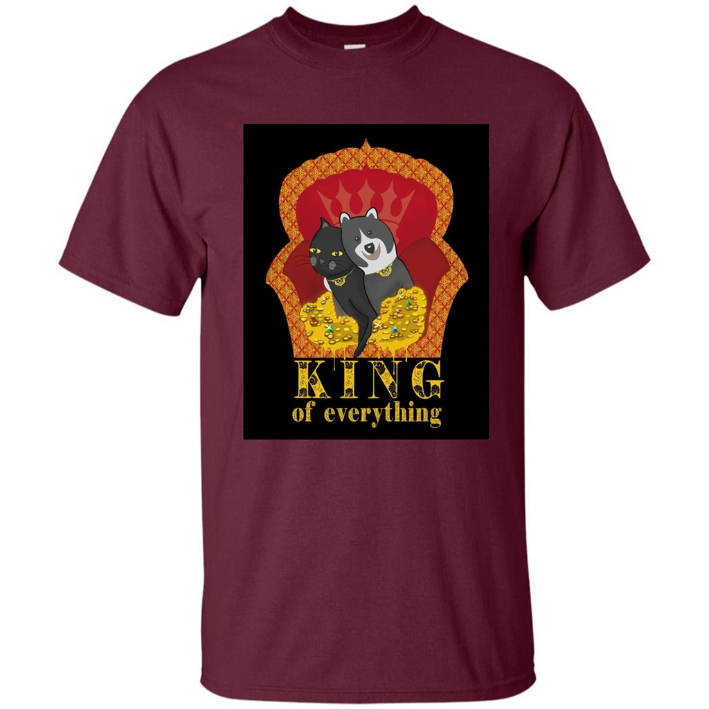 Cats And Dogs Lovers T-shirt King Of Everything Maroon