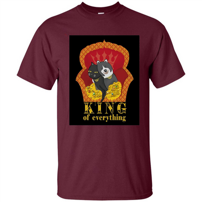 Cats And Dogs Lovers T-shirt King Of Everything Maroon