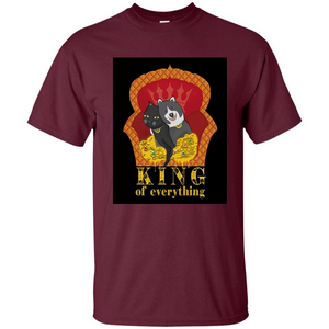 Cats And Dogs Lovers T-shirt King Of Everything
