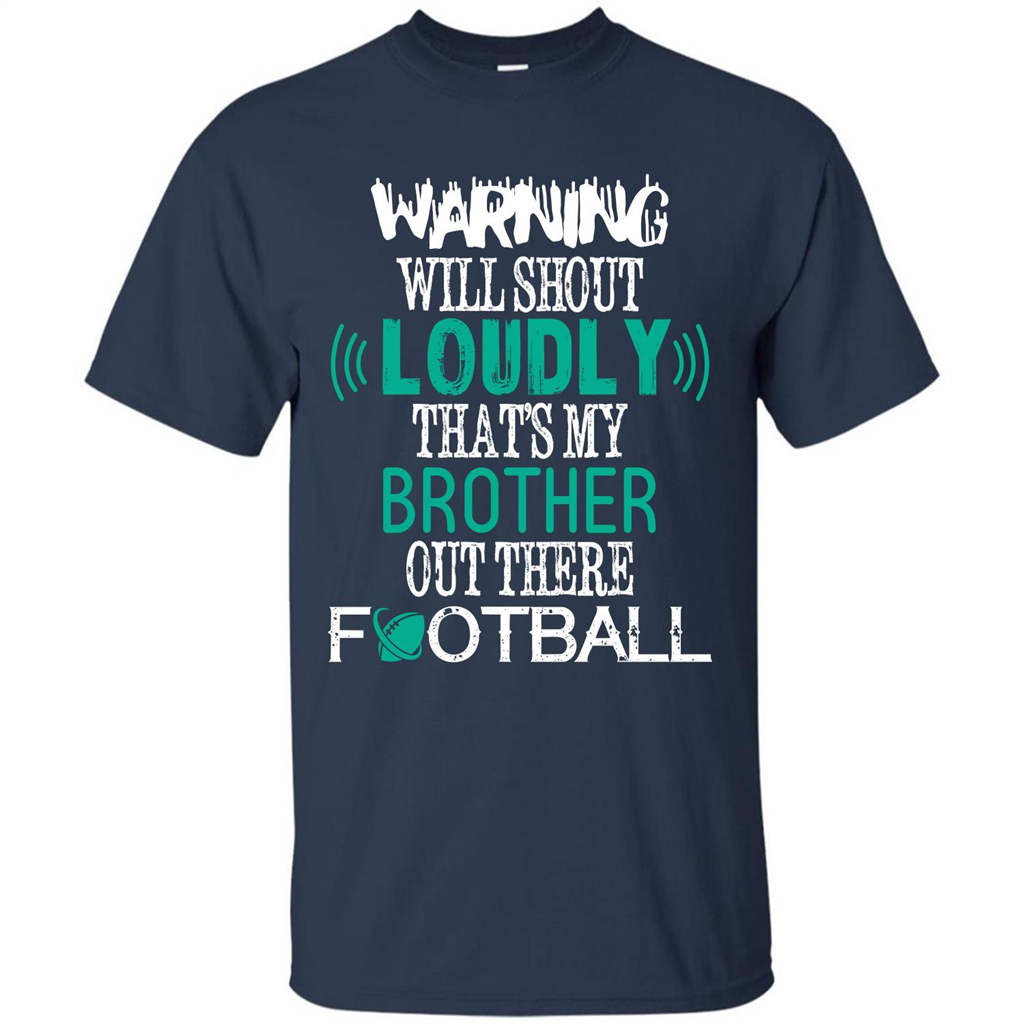 Football T-shirt That's My Brother Out There Football Navy