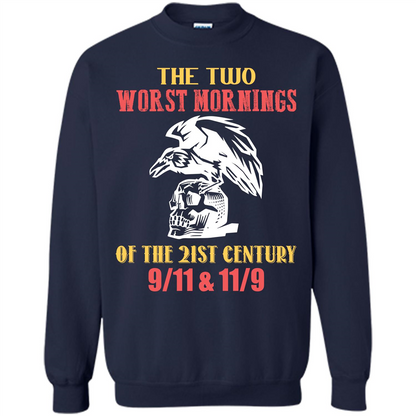 The Two Worst Mornings Of The 21st Century 9-11 and 11-9 T-shirt Navy