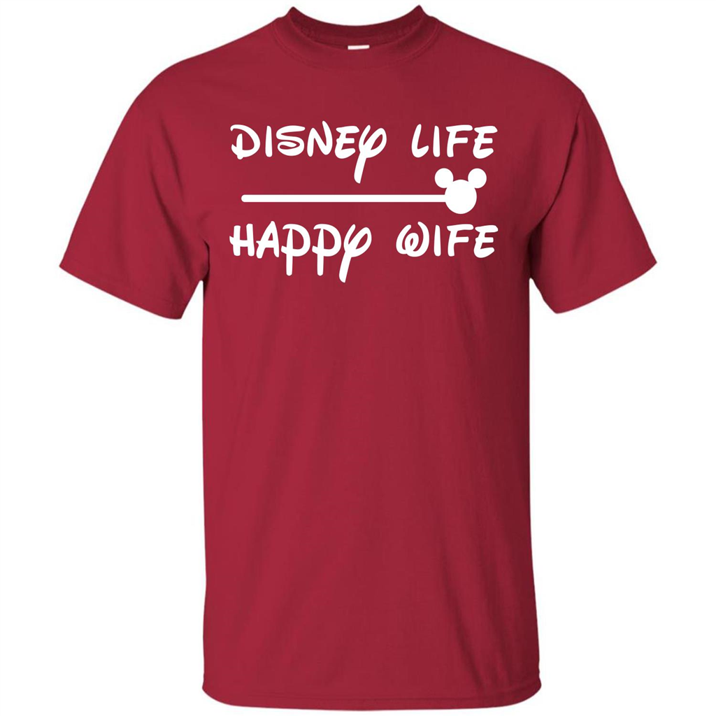 Wife T-shirt Disney Life Happy Wife T-shirt Cardinal
