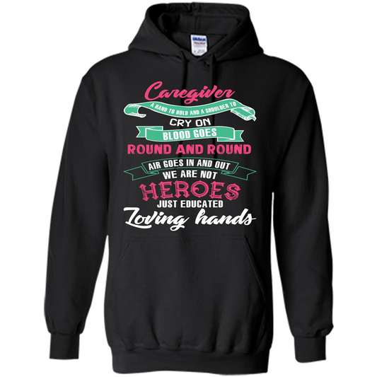 Caregiver T-shirt A Hand To Hold And A Shoulder To Cry On Black