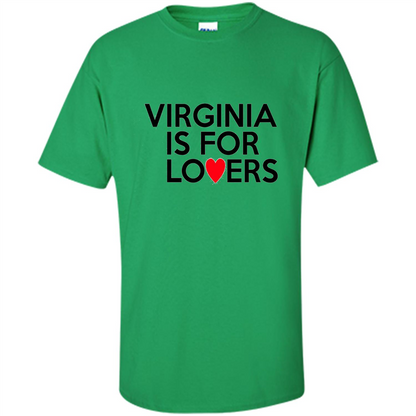 Virginia Is For The Lovers T-shirt Irish Green