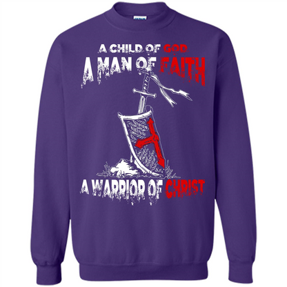 Christian T-shirt A Child Of God A Man Of Faith T-shirt