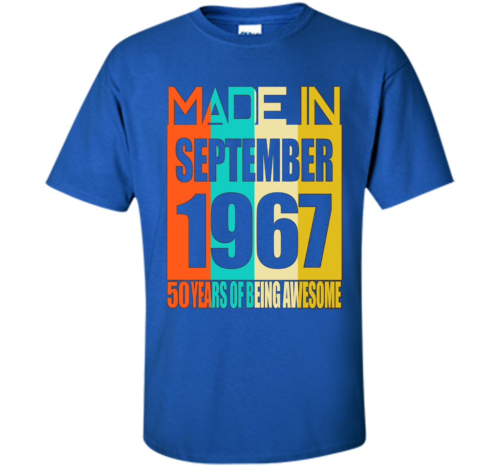 September 1967 50th Birthday Gifts 50 yrs old B-day Shirt cool shirt Royal