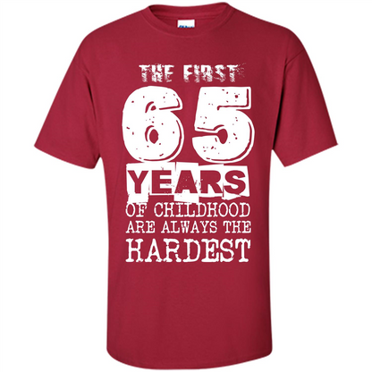 The First 65 Years Of Childhood Are Always The Hardest Cardinal