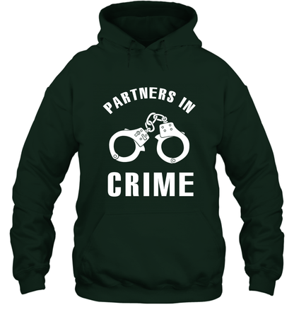 Partners In Crime Shirt Hoodie Hoodie Forest