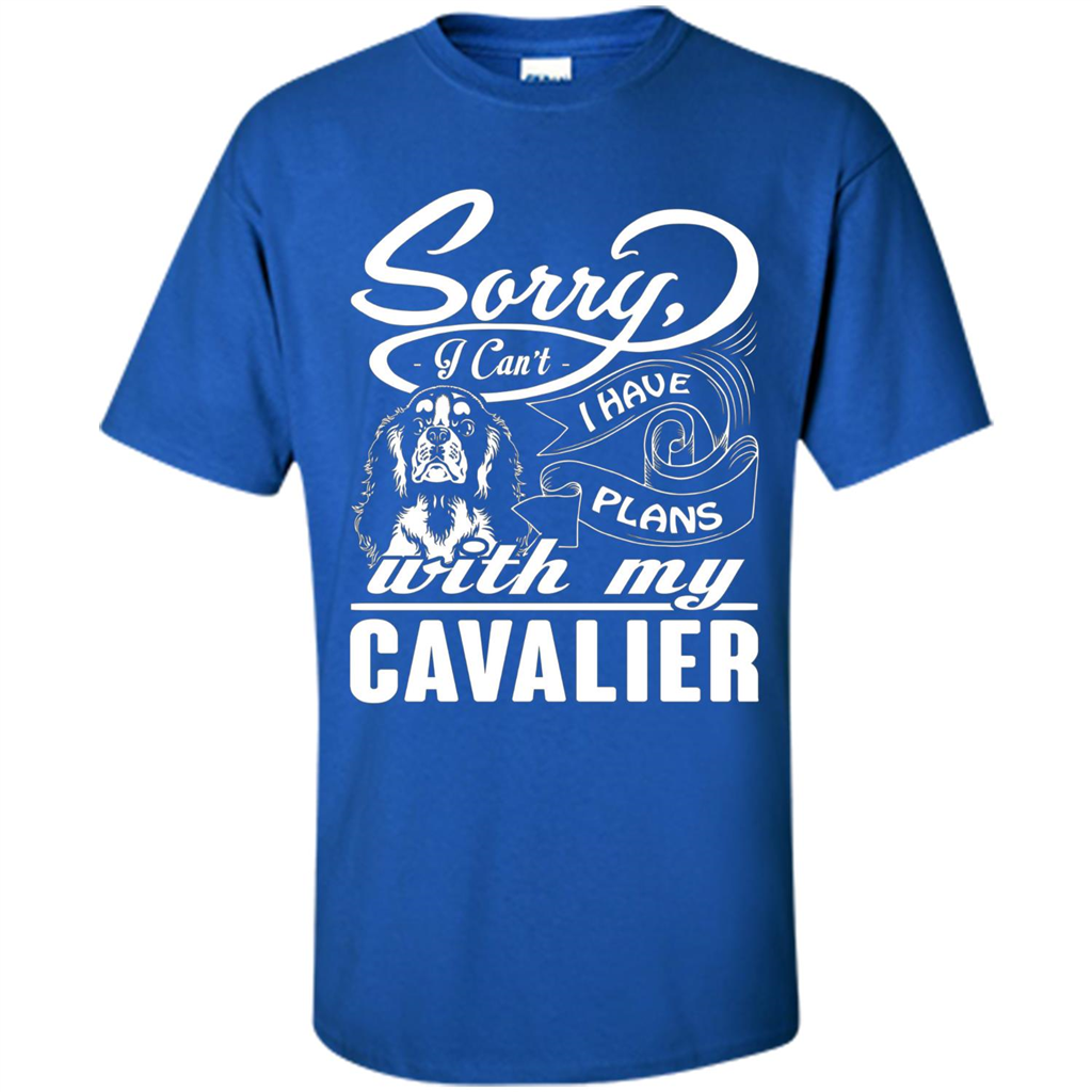 I Have Plans With My Cavalier T-shirt Royal