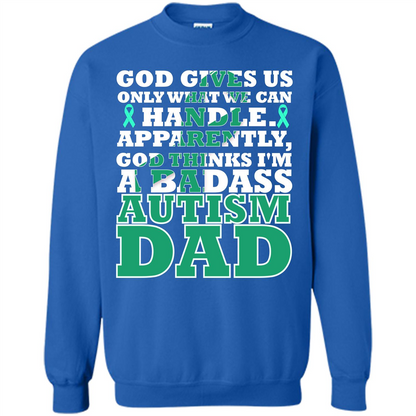 Autism Dad. I'm A Badass Autism Dad T-shirt Royal