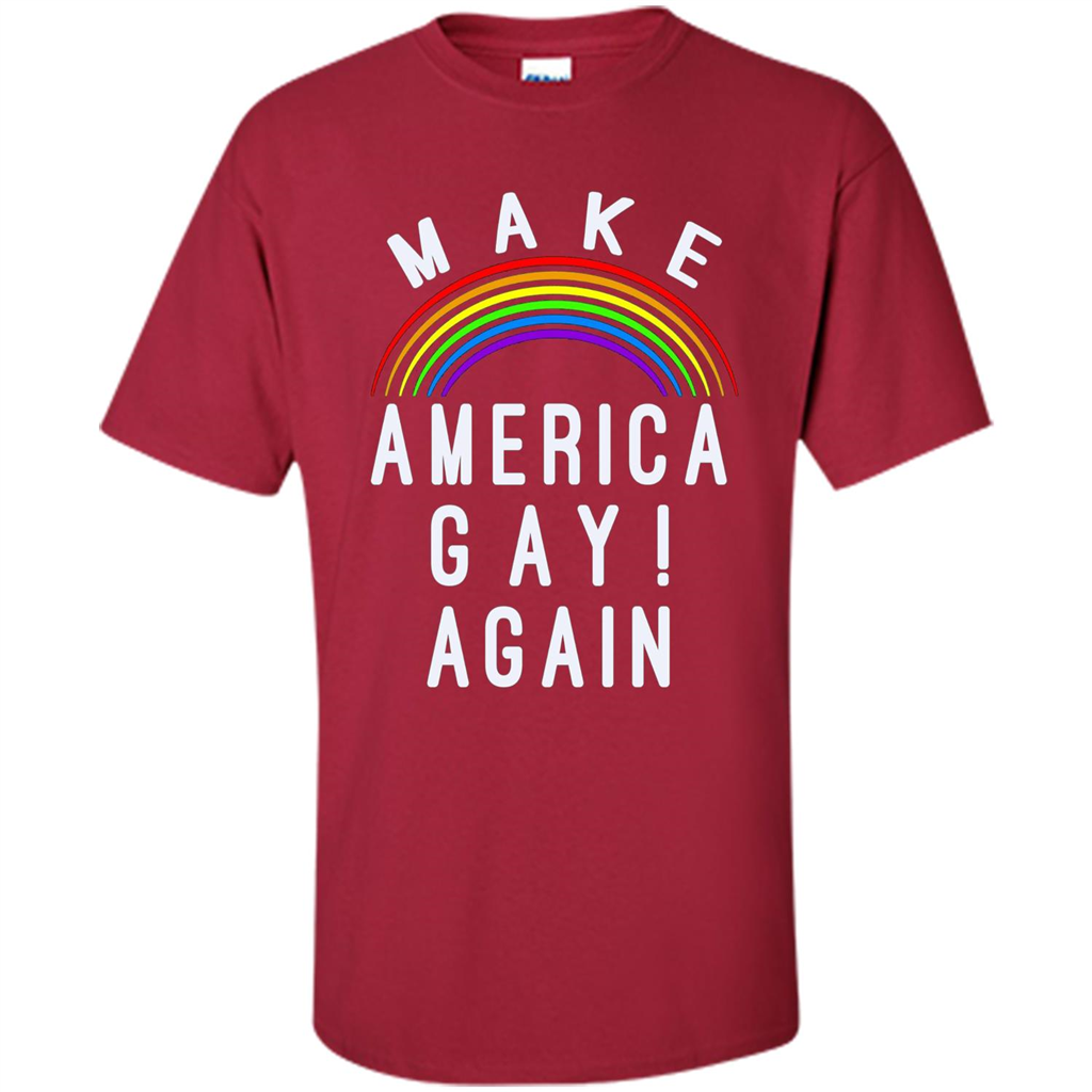LGBT T-shirt Make America Gay Again Cardinal