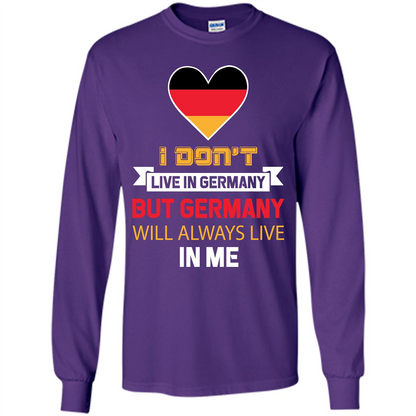 Germany. Germany Will Always Live In Me T-shirt Purple