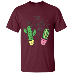 Cactus Lover T-shirt You're Stuck With Me Cactus Big Little