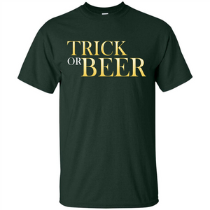 Beer T-shirt Trick Or Beer T-shirt