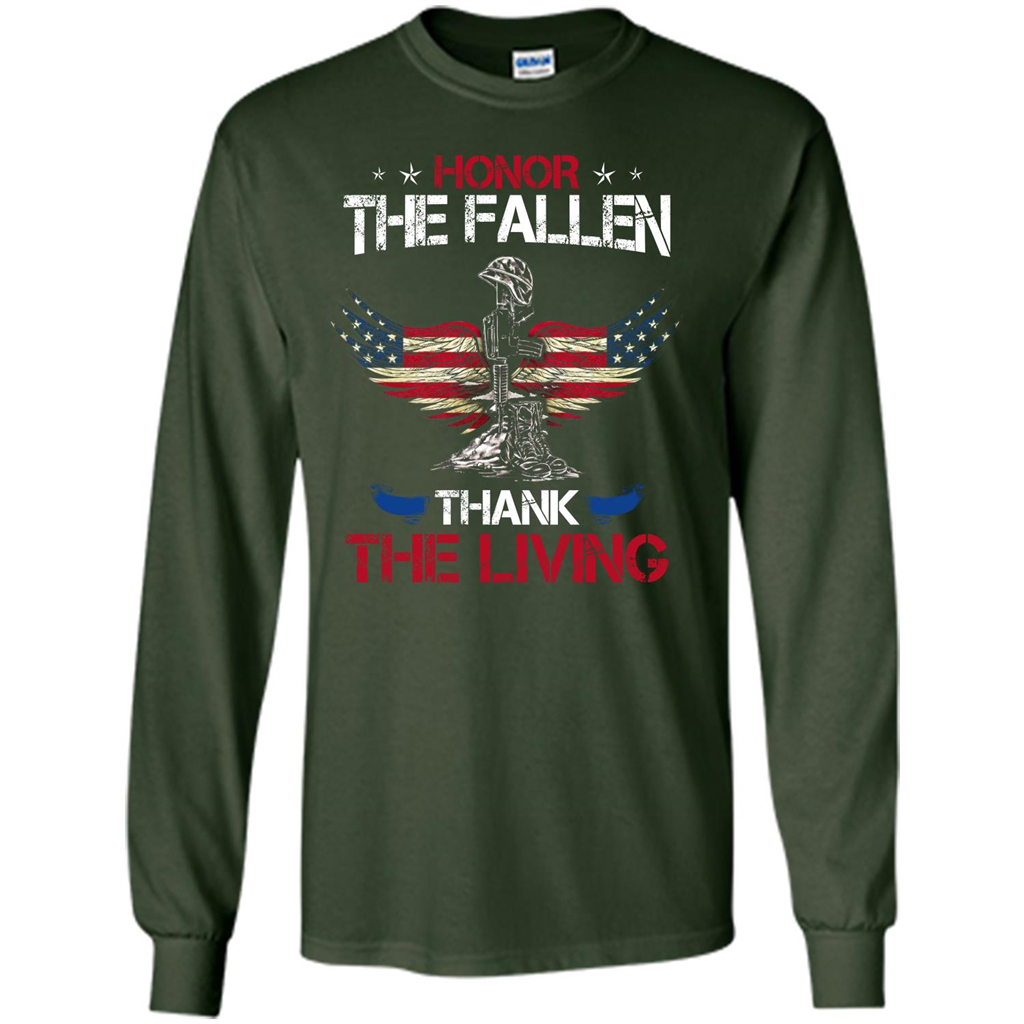 Military T-shirt Honor The Fallen Thank The Living Forest Green