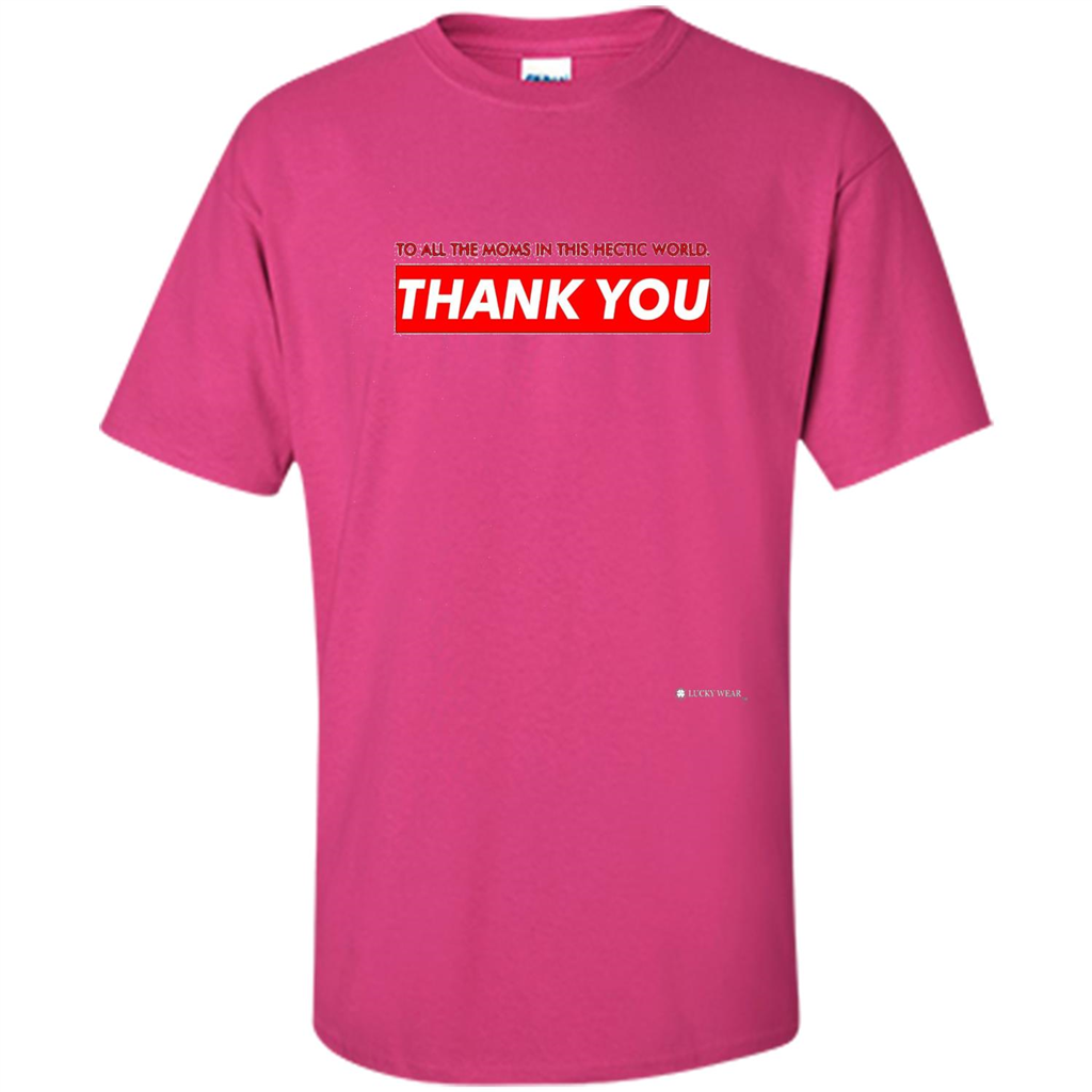 Mothers Day T-shirt Thank You Mom Heliconia