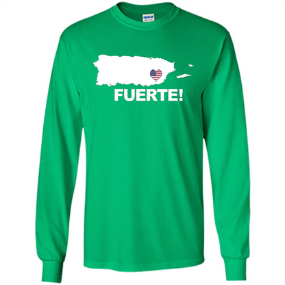 Fuerte T-Shirt Strong Support for Puerto Rico T-shirt Irish Green