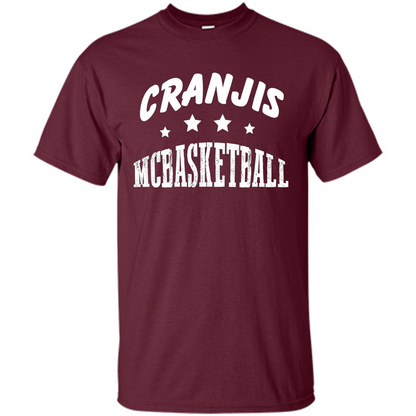 Cranjis McBasketball Cranges McBasketball T-shirt Maroon