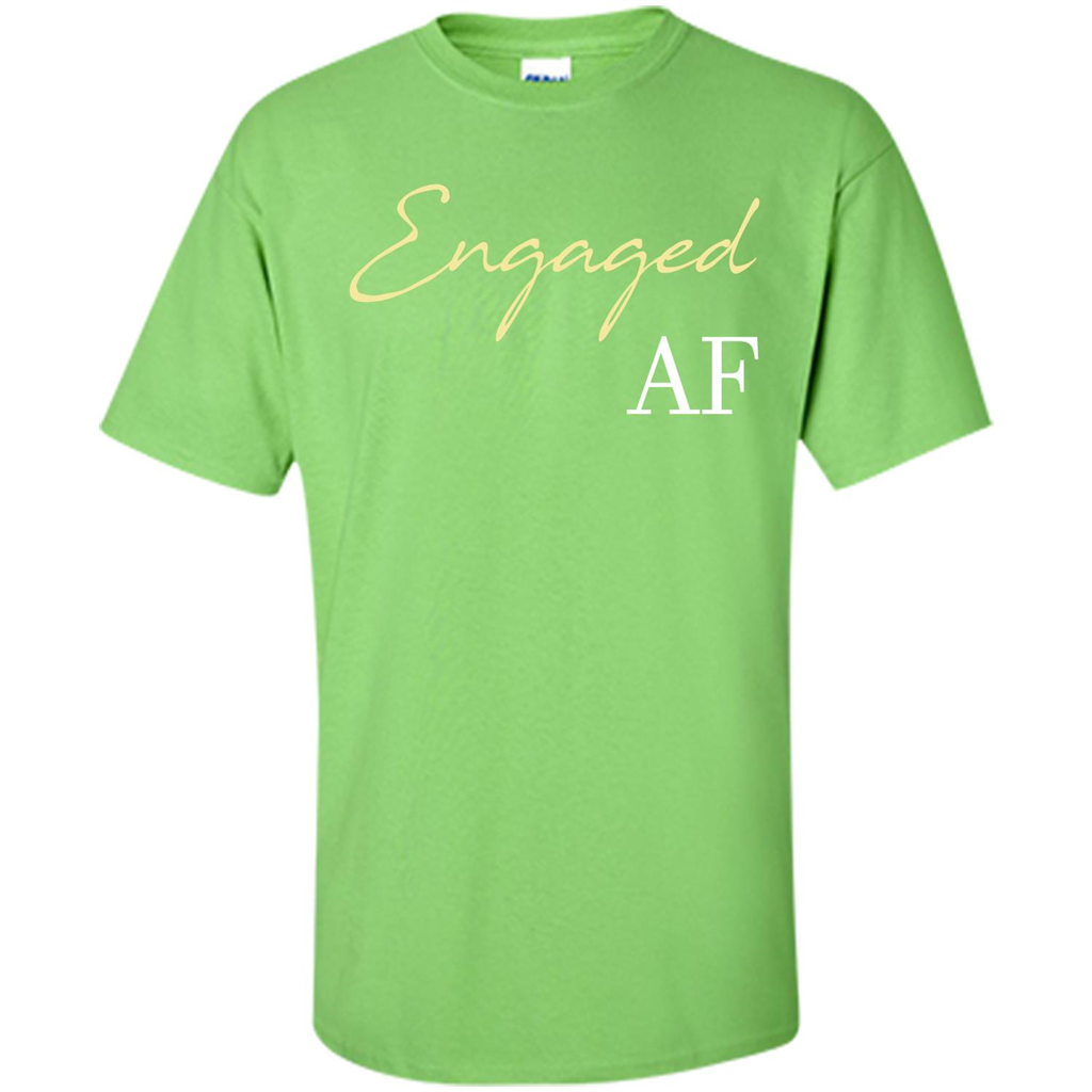 Engaged AF T-shirt Lime