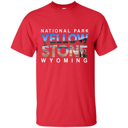 National Park Yellowstone Yellow Stone Photo Wyoming T-shirt Red
