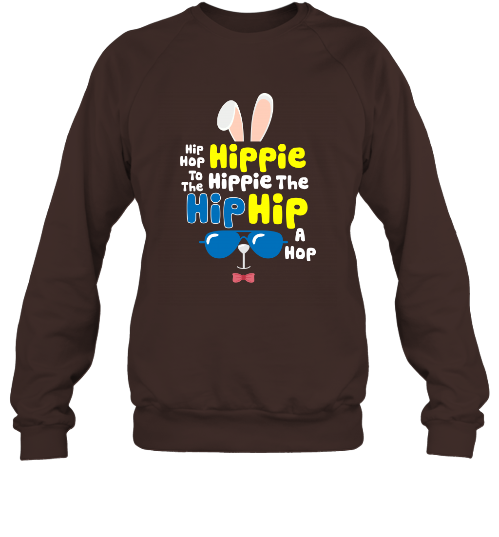 Hip Hop To The Hippie Easter Day Shirt Sweatshirt Sweatshirt Dark Chocolate