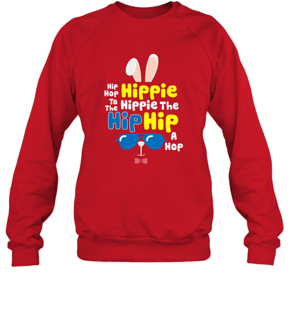 Hip Hop To The Hippie Easter Day Shirt Sweatshirt Sweatshirt Red