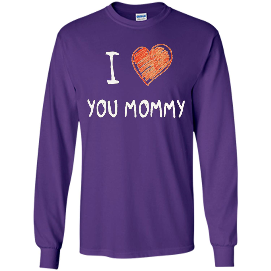 I Love You Mommy Mothers Day I Love Mom T-shirt Purple