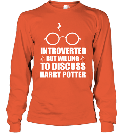 Introverted But Willing To Discuss Harry Potter Long Sleeve T-Shirt Long Sleeve T-Shirt Orange