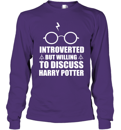 Introverted But Willing To Discuss Harry Potter Long Sleeve T-Shirt Long Sleeve T-Shirt Purple