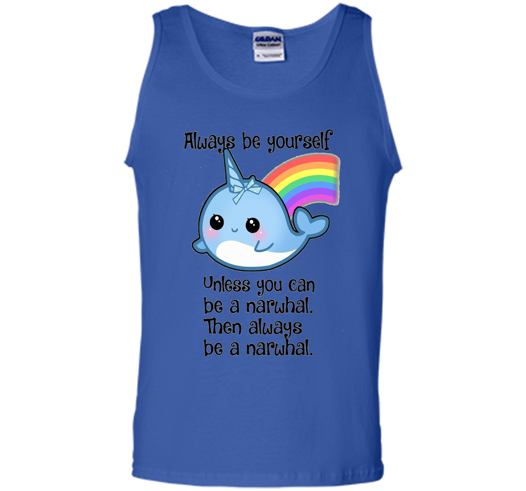 The Always Be A Narwhal Shirt shirt