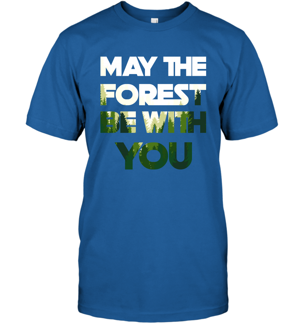May The Forest Be With You Shirt T-Shirt T-Shirt Royal