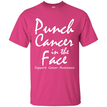 Support Cancer Awareness In The Face T-shirt Heliconia