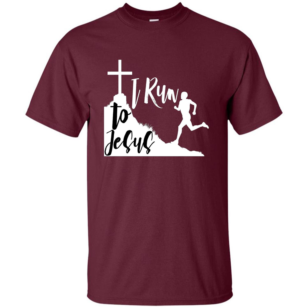 Christian T-shirt I Run To Jesus Maroon