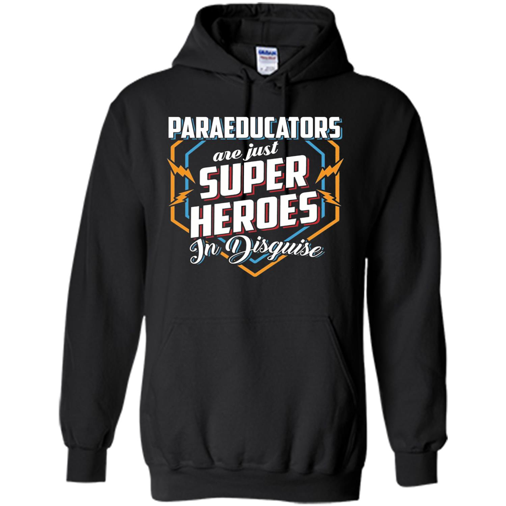 Paraeducators Are Super Heroes In Disguise T-shirt Black