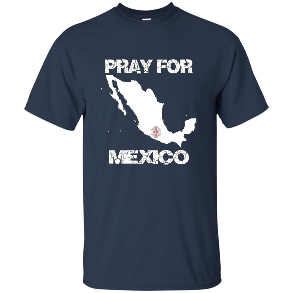 Pray For Mexico T-Shirt | Pray For Mexico Tshirt Navy