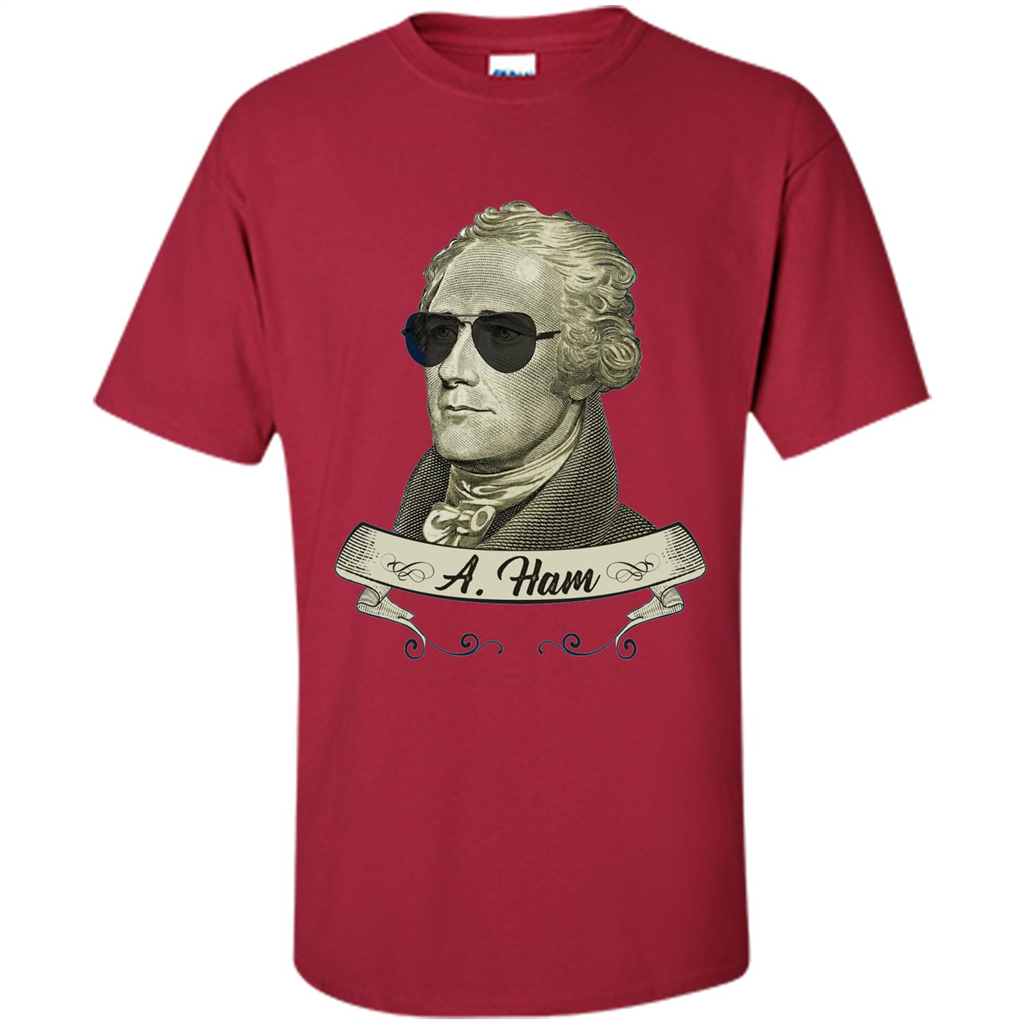 Cool Sunglasses T-shirt Funny Hamilton T-shirt Cardinal