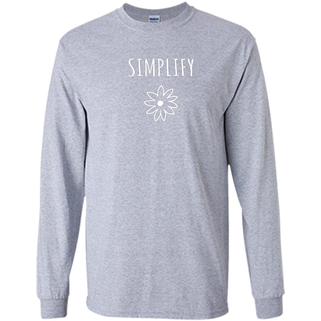 Simplify T-shirt Simplify Your Life Sport Grey