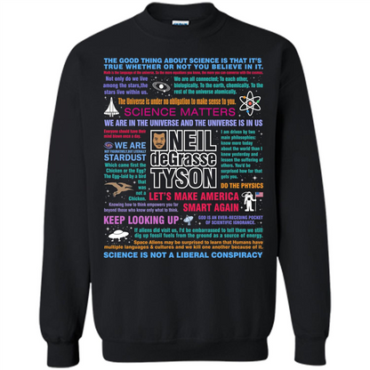 Neil deGrasse Tyson NDT Quotes T-Shirt Let's Make America Smart Again T-shirt Black