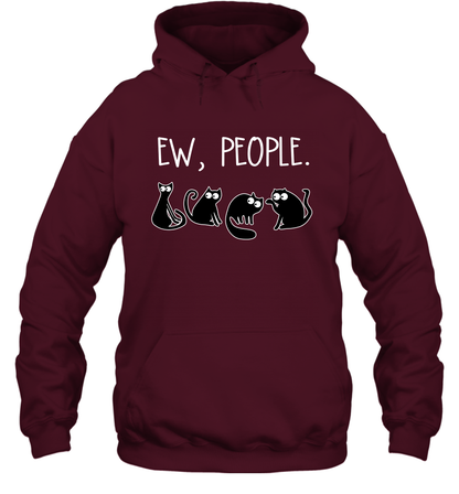 Cats Saying Ew People Cat Lovers Shirt Hoodie Maroon