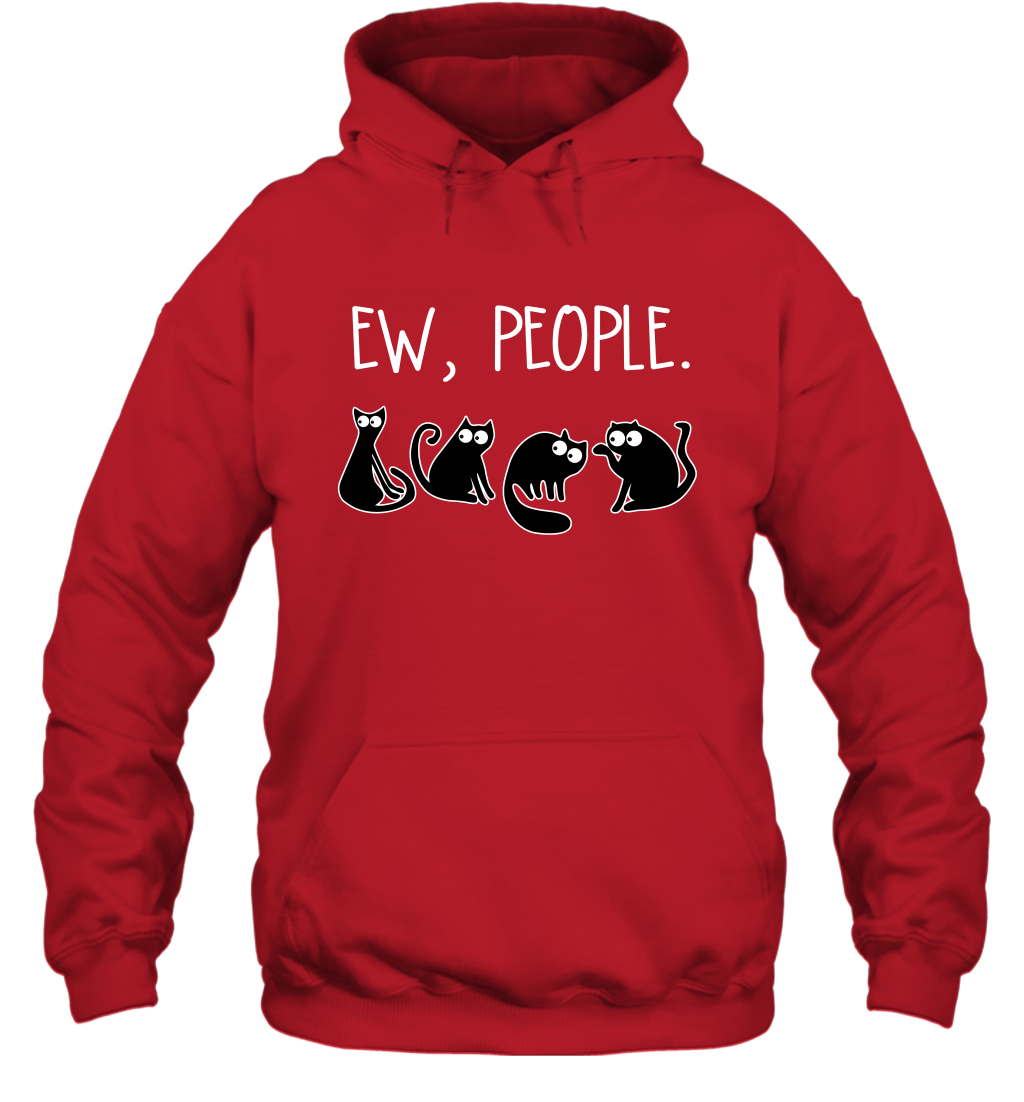 Cats Saying Ew People Cat Lovers Shirt Hoodie Red