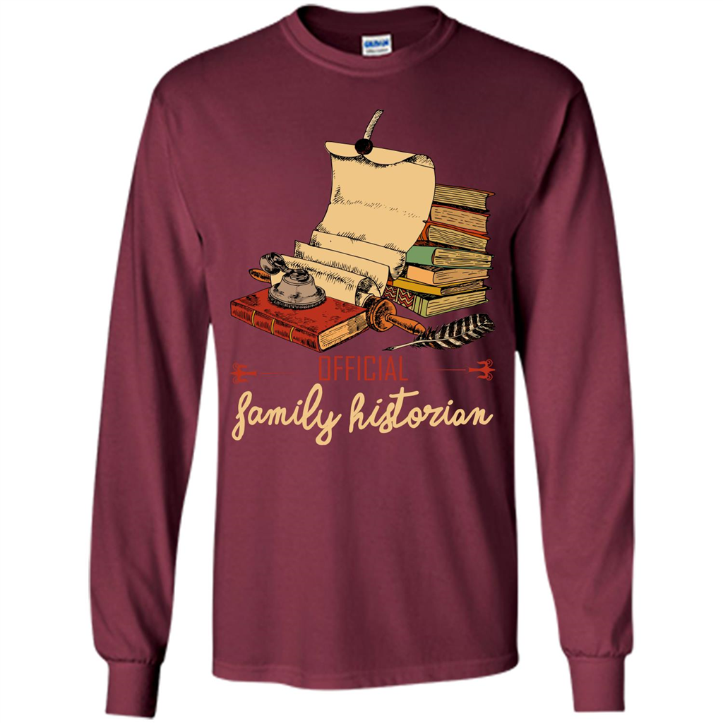 Family T-shirt Official Family Historian Maroon